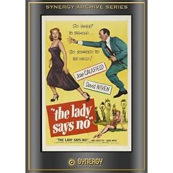 The Lady Says "No"