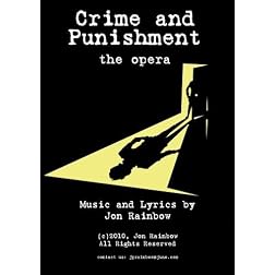 Crime and Punishment - the opera