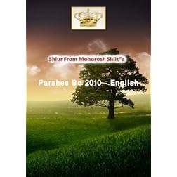 Shiur From Mohorosh shlit"a of Heichal Hakodesh Breslov Parshas Bo 2010 In English