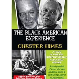 Chester Himes: A Rage In Harlem, Internationally Acclaimed Writer
