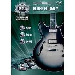 Alfred's PLAY Blues Guitar 2: The Ultimate Multimedia Instructor (DVD)