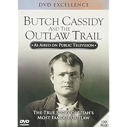 Butch Cassidy and the Outlaw Trail