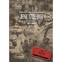 ESPN Films 30 for 30: June 17, 1994