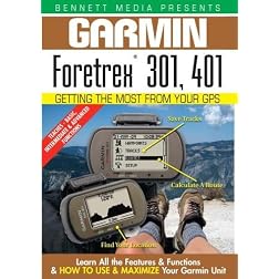 Garmin Getting the Most From Your GPS: Fortrex 301, 401