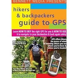 Hikers & Backpackers Guide To GPS