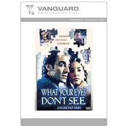 What Your Eyes Don't See