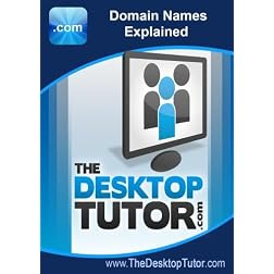 The Desktop Tutor - Domain Names Explained