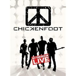 Chickenfoot - Get Your Buzz on Live