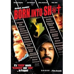 Born Into Shit (Sub)