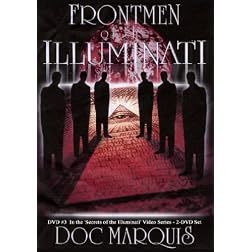 Front Men of the Illuminati - DVD - 3 1/4 Hours