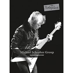 Michael Schenker Group - Rockpalast: Hardrock Legends Vol. 2