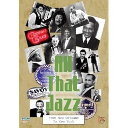 All That Jazz: From New Orleans To New York