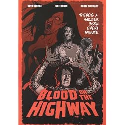 Blood on the Highway (2008)
