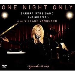 One Night Only Barbra Streisand and Quartet at The Village Vanguard September 26,2009 (DVD/CD)