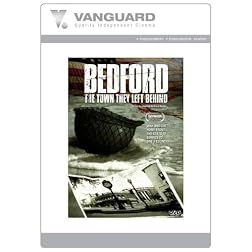 Bedford: The Town They Left Behind