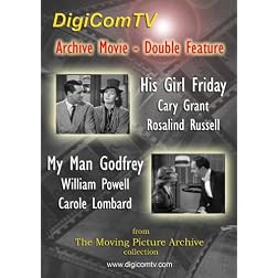 Archive Movie Double Feature - His Girl Friday & My Man Godfrey