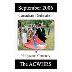 Canadian Dedication at Hollywood Cemetery