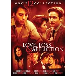 Love, Loss and Affliction