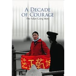 A Decade of Courage