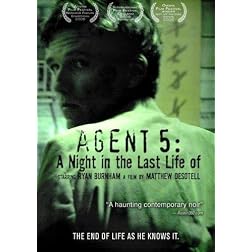Agent 5: A Night in the Last Life of
