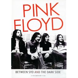 Pink Floyd Between Syd and The Dark Side