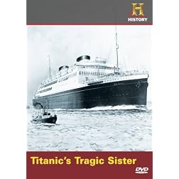 Titanic's Tragic Sister