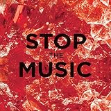Stop the Music by The Pipettes