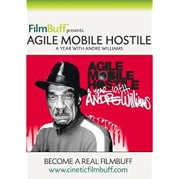 Agile, Mobile, Hostile