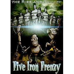 Rise & Fall of Five Iron Frenzy