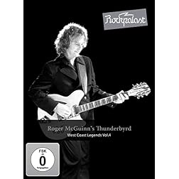 Roger McGuinn's Thunderbyrd - Rockpalast: West Coast Legends Vol. 4
