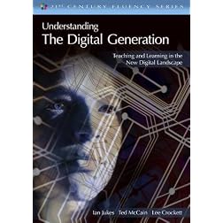 Understanding the Digital Generation