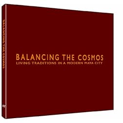 Balancing the Cosmos - Living Traditions in a Modern Maya City: Santiago Atitlán on Lake Atitlán, Guatemala, a contemporary Mayan city of shamans, cofradias, shamanic ritual and a god called Maximon.