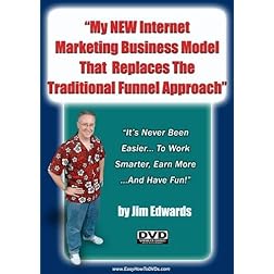 "Online Business: My New Internet Marketing Business Model That Replaces The Traditional Funnel Approach"