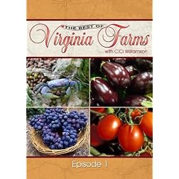 The Best of Virginia Farms: Episode 1
