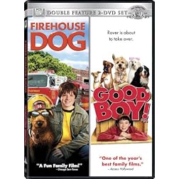 Firehouse Dog/Good Boy