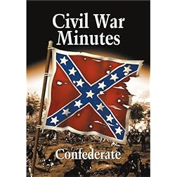 Civil War Minutes: Confederate