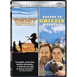 Escape To Grizzly Mountain/The Man From Snowy River