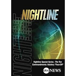 Nightline Special Series - The Ten Commandments: Adultery "Face-Off (Part 1 of 8)