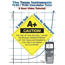 The Texas Instruments TI-84 & TI-83 Calculator Tutor - For Algebra, Geometry, Trigonometry, and Calculus Students! - 8 Hour Course!