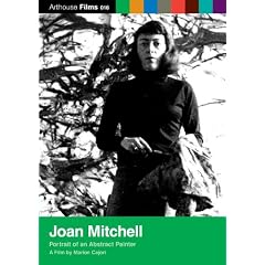 Joan Mitchell: Portrait of An Abstract Painter