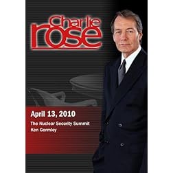 Charlie Rose - The Nuclear Security Summit / Ken Gormley  (April 13, 2010)