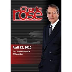 Charlie Rose - Gen. David Patraeus / Afghanistan (April 22, 2010)