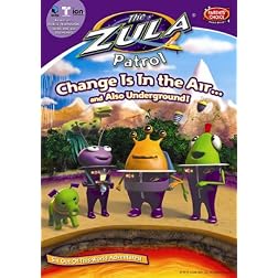 Zula Patrol - Change is in the air and Under Ground!
