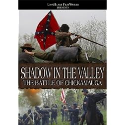 Shadow in the Valley: The Battle of Chickamauga