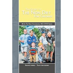 The Secret of The Non Diet for Children