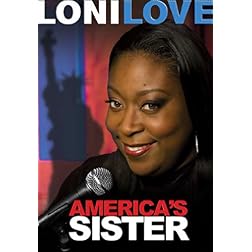 Loni Love: America's Sister
