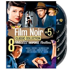 Film Noir Classic Collection, Vol. 5 (Cornered / Desperate / The Phenix City Story / Deadline at Dawn / Armored Car Robbery / Crime in the Streets / Dial 1119 / Backfire)