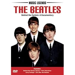The Beatles: Behind the Curtain: A Documentary