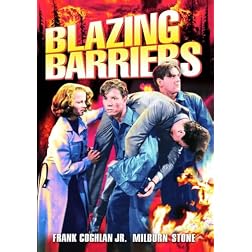 Blazing Barriers