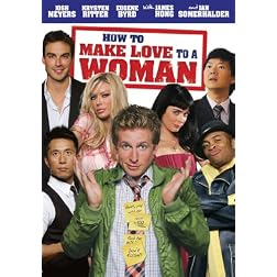 How to Make Love to a Woman